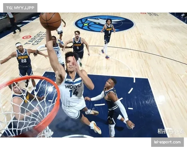 森林狼内线统治力篮板52比32碾压 但进攻手段单调组织乏力问题